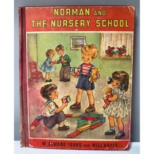 Norman and the Nursery School Vintage Hardcover Book Platt & Munk 1940s 1950s